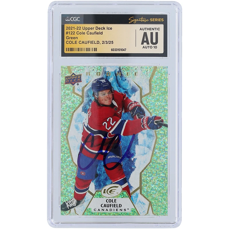 Carte recrue autographiée Cole Caufield des Canadiens de Montréal 2021-22 Upper Deck Ice Green #122 CGC Fanatics a été témoin d'une carte authentifiée Auto 10