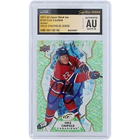 Carte recrue autographiée Cole Caufield des Canadiens de Montréal 2021-22 Upper Deck Ice Green #122 CGC Fanatics a été témoin d'une carte authentifiée Auto 10