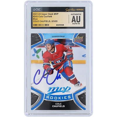 Carte de recrue autographiée Cole Caufield des Canadiens de Montréal 2021-22 Upper Deck MVP Blue #243 CGC Fanatics Witnessed Authenticated Auto 10 Rookie