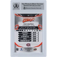 Cole Caufield Canadiens de Montréal autographiés 2022-23 Upper Deck MVP Ice Battles #85 Beckett Fanatics Witnessed Carte authentifiée