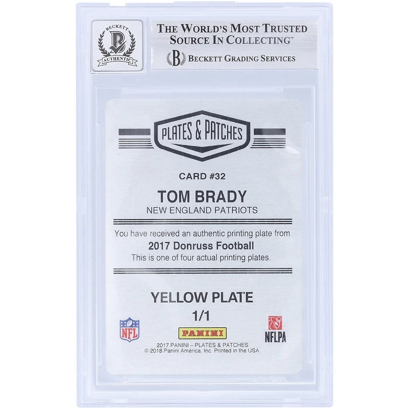 Carte autographiée de Tom Brady (New England Patriots) 2017 Panini Donruss Yellow Printing Plate #32 #1/1, authentifiée par Beckett Fanatics Witnessed (10 cartes).