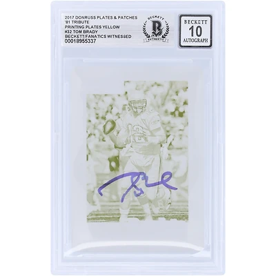 Tom Brady New England Patriots Autographed 2017 Panini Donruss Yellow Printing Plate #32 #1/1 Beckett Fanatics Witnessed Authenticated 10 Card