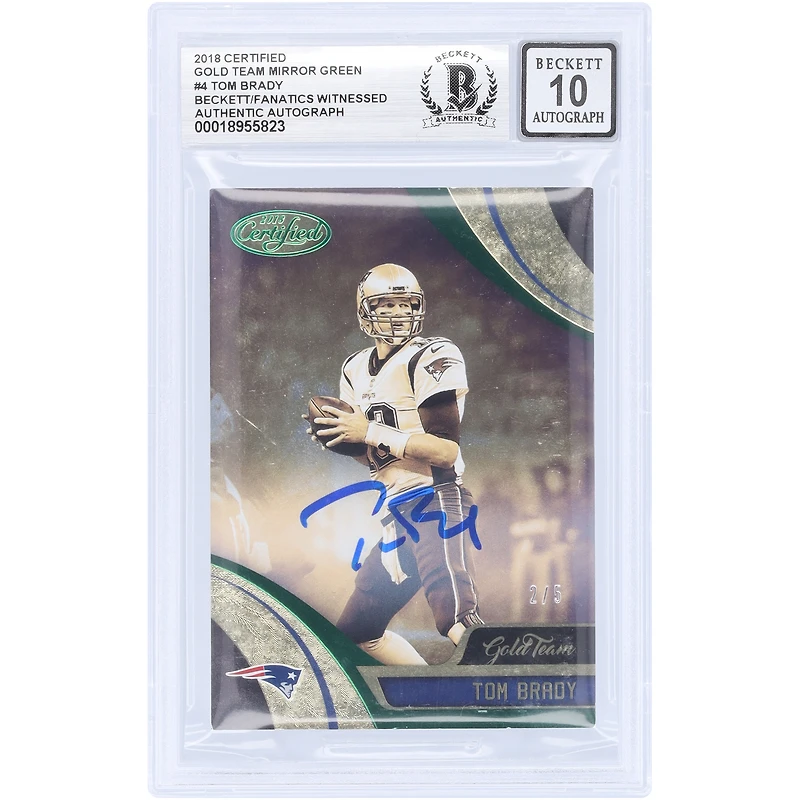 Tom Brady New England Patriots Autographed 2018 Panini Certified Gold Team Mirror Green #GT-TOB #2/5 Beckett Fanatics Witnessed Authenticated 10 Card