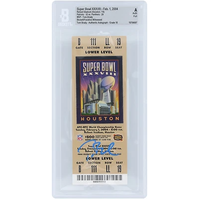 Tom Brady New England Patriots Autographed Super Bowl XXXVIII Champs SB MVP Beckett Fanatics Witnessed Authenticated Auto 10 Ticket from February 1, 2004