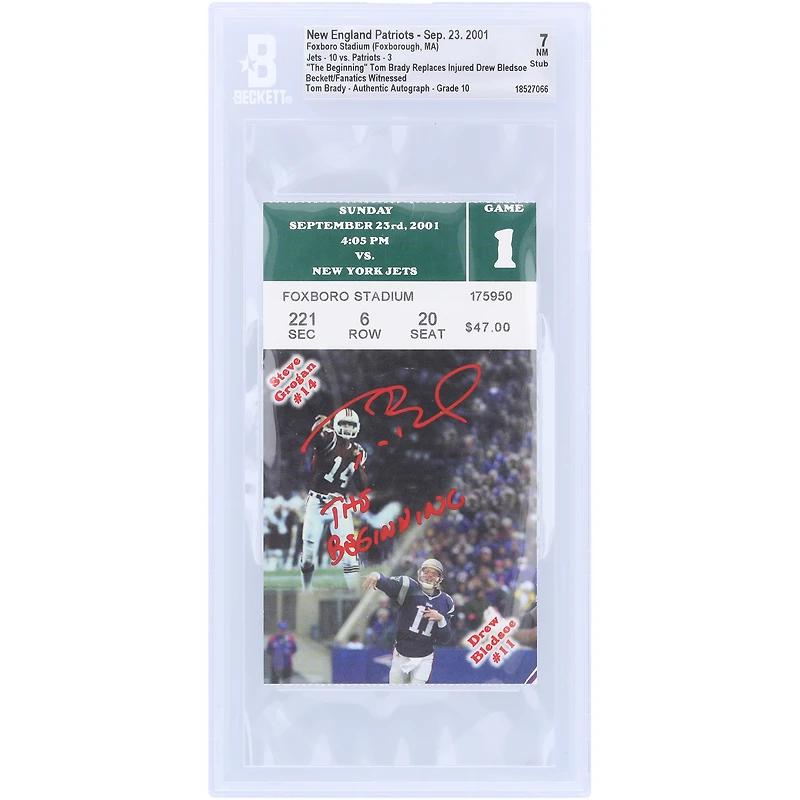 Tom Brady New England Patriots autographié Tom Brady remplace Drew Bledsoe blessé à l'encre rouge Les fanatiques de Beckett ont été témoins d'un billet authentifié 7/10 du 23 septembre 2001 avec l'inscription « THE BEGINNING »