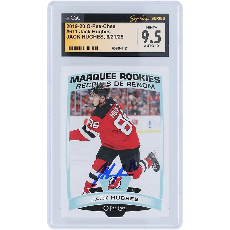 Carte de recrue autographiée de Jack Hughes (New Jersey Devils) 2019-20 O-Pee-Chee Marquee Rookies n° 611, authentifiée par CGC Fanatics Witnessed (note 9,5/10).