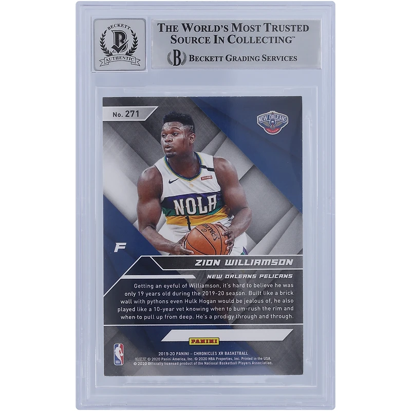 Carte de recrue Panini Chronicles XR #271 autographiée 2019-20 par Zion Williamson New Orleans Pelicans Beckett Fanatics Witnessed Authenticated 10 Rookie