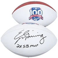 Ballon de football américain Wilson à panneau blanc, autographié par Eli Manning (New York Giants), commémorant le 100e anniversaire de la saison, avec inscription « 2x MVP du Super Bowl ».