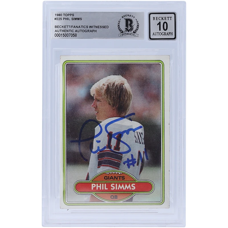 Carte de recrue numéro 10 autographiée par Phil Simms des New York Giants en 1980 Topps #225 Beckett, les fanatiques ont été témoins