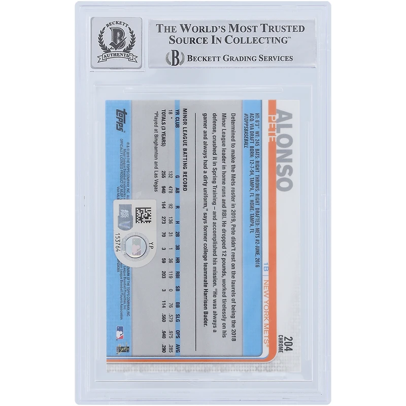 Pete Alonso New York Mets Autographed 2019 Topps Chrome #204 Beckett Fanatics Witnessed Authenticated 9/10 Rookie Card