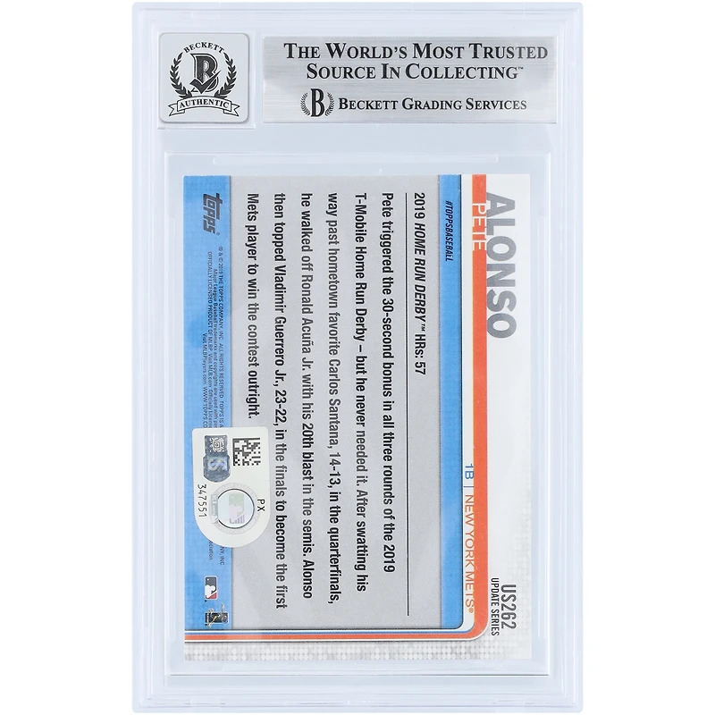 Carte de recrue autographiée de Pete Alonso (New York Mets), édition 2019 Topps Update Home Run Derby #US262, authentifiée 9/10 par Beckett Fanatics Witnessed