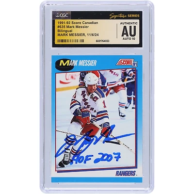 Mark Messier New York Rangers Autographed 1991-92 Score Canadian Bilingual #635 CGC Fanatics Witnessed Authenticated Auto 10 Card with "HOF 2007" Inscription