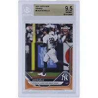Austin Wells New York Yankees 2025 Topps Now 1st Opening Day Leadoff HR in Yankees History Orange #8 #/25 BGS Authenticated 9.5 Card