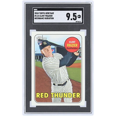 Clint Frazier New York Yankees 2018 Topps Heritage Nickname Variations #114 SGC Authenticated 9.5 Rookie Card