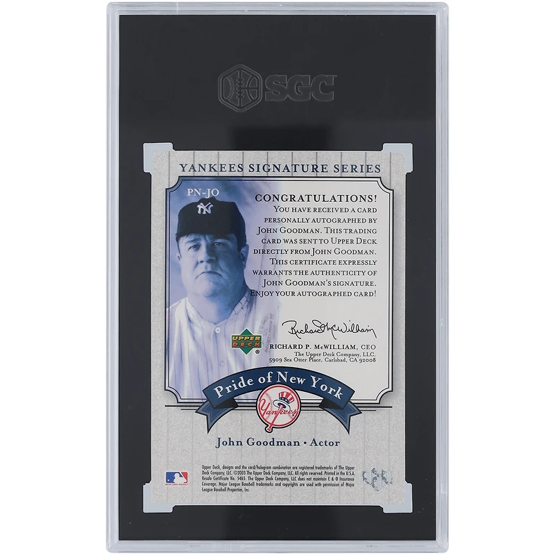 John Goodman New York Yankees Autographed 2003 Upper Deck Yankees Pride Of New York #PN-JO SGC Authenticated 9.5/10 Card
