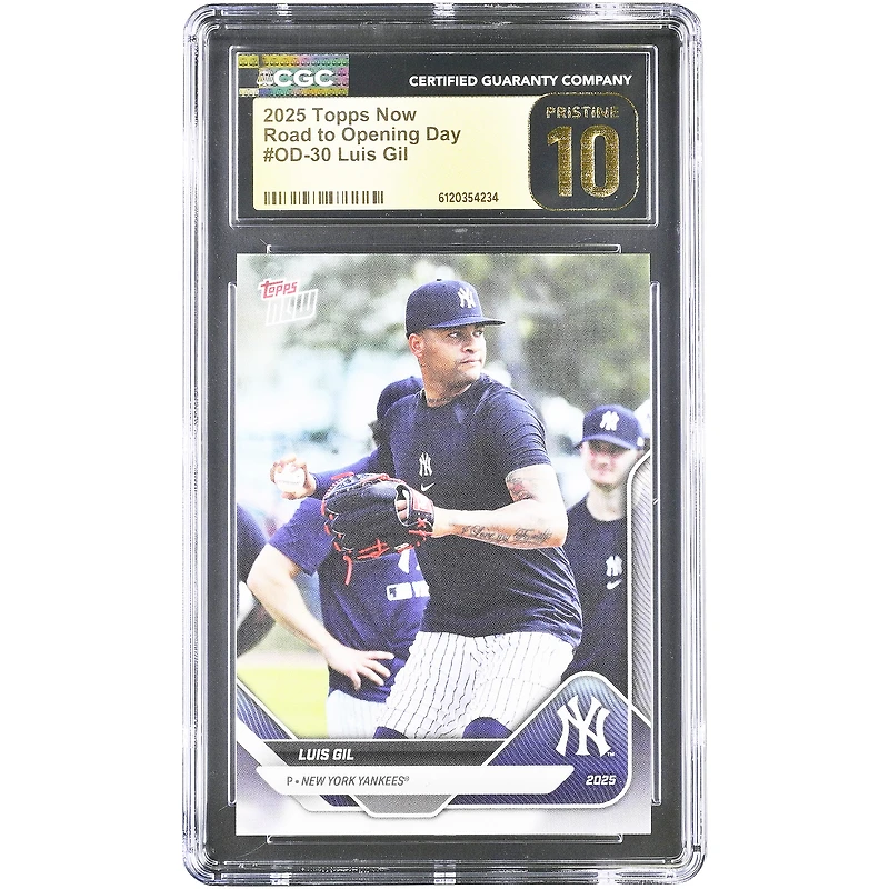 Luis Gil New York Yankees 2025 Topps Now Road to Opening Day #OD-30 CGC Authenticated PRISTINE 10 Card