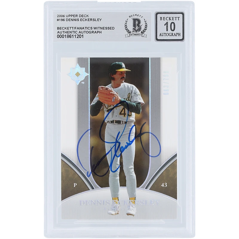 Dennis Eckersley Oakland Athletics Autographed 2006 Upper Deck Holo #196 #/799 Beckett Fanatics Witnessed Authenticated 10 Card