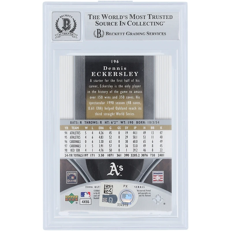 Dennis Eckersley Oakland Athletics Autographed 2006 Upper Deck Holo #196 #/799 Beckett Fanatics Witnessed Authenticated 9/10 Card