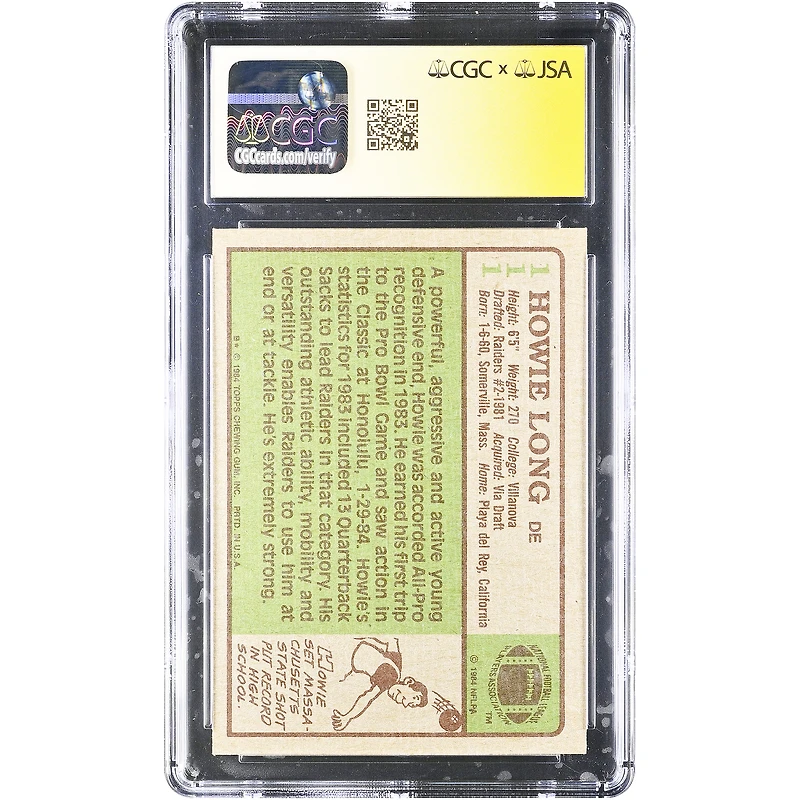 Carte de recrue autographiée de Howie Long (Oakland Raiders) de 1984, Topps n° 111, authentifiée CGC, avec inscription « HOF 2000 ».