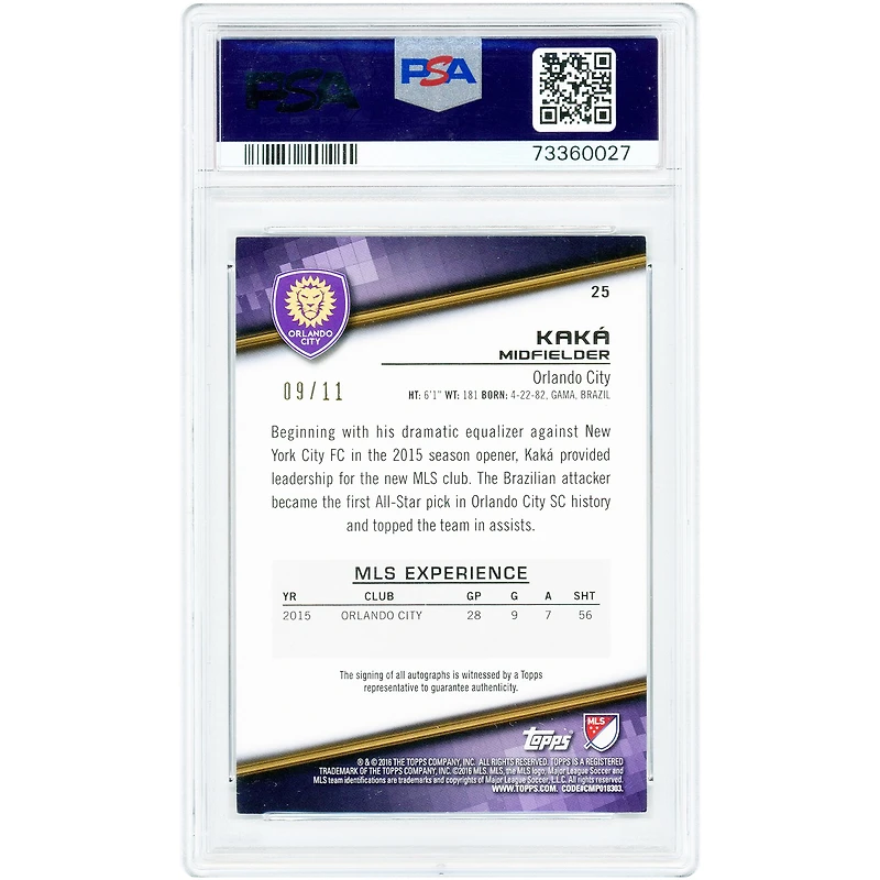 Kaká Orlando City SC Autographed 2016 Topps MLS #25 #9/11 PSA Authenticated 8 Card