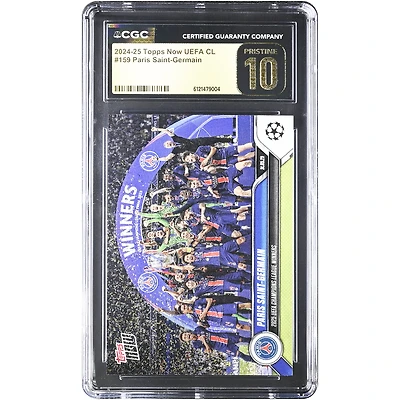 Carte Paris Saint-Germain 2024-25 Topps Now UEFA CL '25 Vainqueurs de la Ligue des Champions UEFA #159 Authentifiée CGC État PRISTINE 10