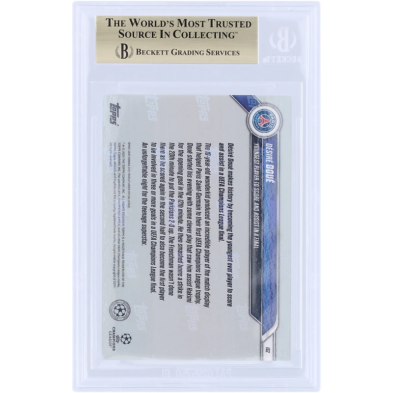 Désiré Doué Paris Saint-Germain 2024-25 Topps Now UCL Youngest Player to Score and Assist in a Final #162 BGS Authenticated 10 Card - 10,9.5,10,10 Subgrades