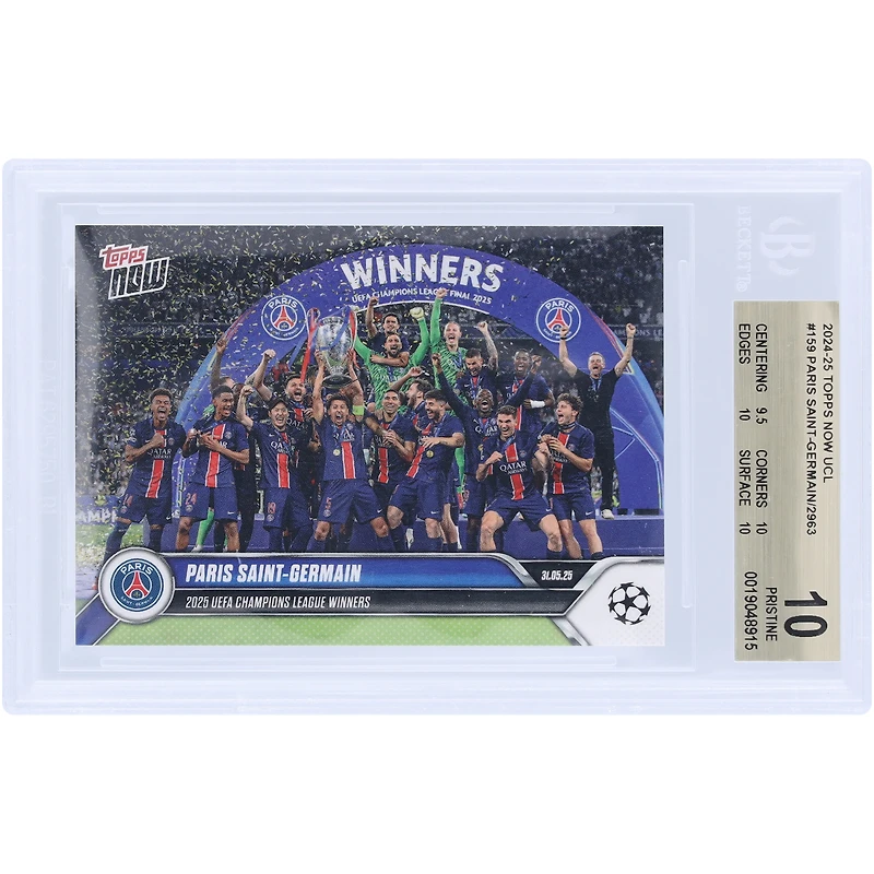 Paris Saint-Germain 2024-25 Topps Now 2025 UEFA Champions League Winners #159 BGS Authenticated 10 Card - 9.5,10,10,10 Subgrades