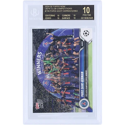 Paris Saint-Germain 2024-25 Topps Now UCL 2025 UEFA Champions League Winners Black Label #159 BGS Authenticated 10 Card - 10,10,10,10 Subgrades