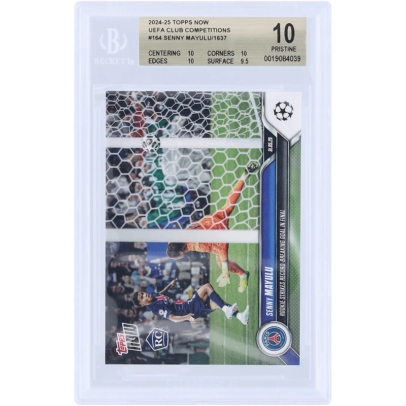 Senny Mayulu Paris Saint-Germain 2024-25 Topps Now UEFA Rookie Strikes Record-Breaking Goal in Final #164 BGS Authenticated 10 Rookie Card - 10,10,10,9.5 Subgrades