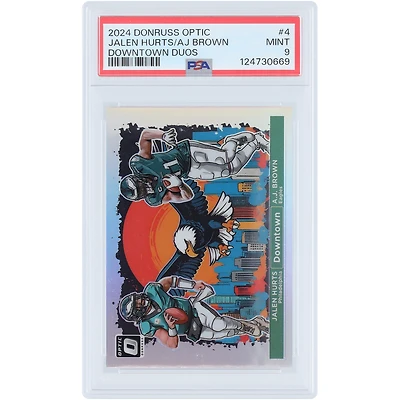 Jalen Hurts et A.J. Brown, Philadelphia Eagles, carte Panini Donruss Optic Dual Downtown Case 2024, numéro 4, authentifiée PSA 9.