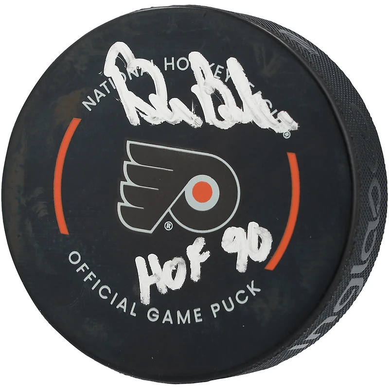 Rondelle de match officielle autographiée par Bill Barber des Flyers de Philadelphie avec inscription « HOF 90 »