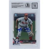 Alec Bohm Philadelphia Phillies Autographed 2018 Bowman Chrome Draft #BDC-25 Beckett Fanatics Witnessed Authenticated 10 Card