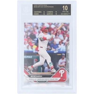 Carte Topps Now 2025 de Bryce Harper (Philadelphie Phillies) : 350e circuit en carrière devant les fans des Phillies (Black Label n° 459), authentifiée BGS (note : 10/10/10/10).