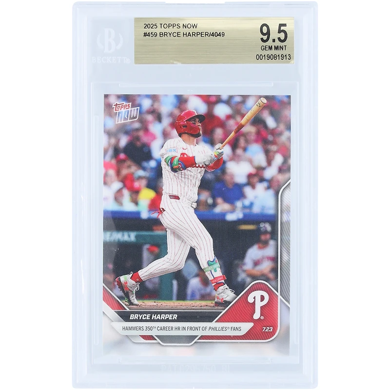 Bryce Harper Philadelphia Phillies 2025 Topps Now Hammers 350th Career HR in Front of Phillies Fans #459 BGS Authenticated 9.5 Card