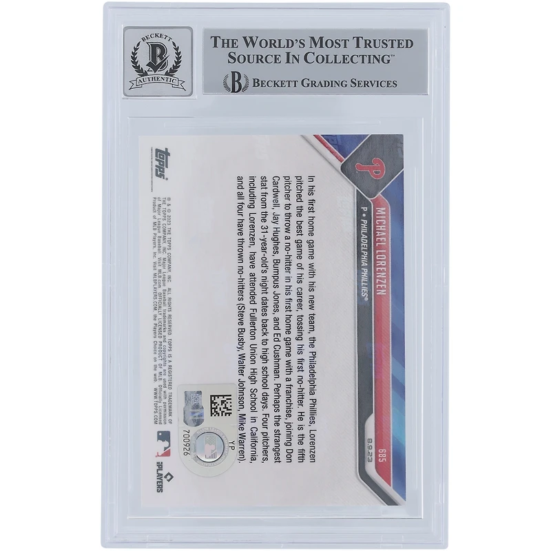 Michael Lorenzen Philadelphia Phillies Autographié Topps 2023 Lance Maintenant No-Hitter #685 Beckett Fanatics A Été Témoin Authentifié 10 Carte
