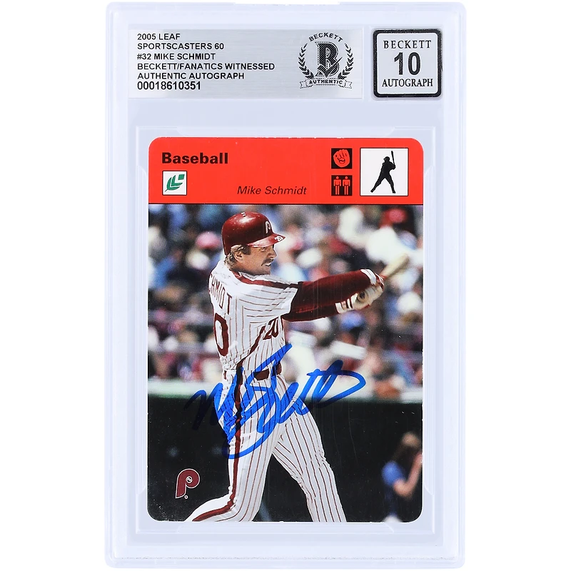 Carte autographiée par Mike Schmidt (Phillies de Philadelphie), Leaf Sportcaster 60, 2005, n° 32/60, authentifiée par Beckett Fanatics Witnessed.