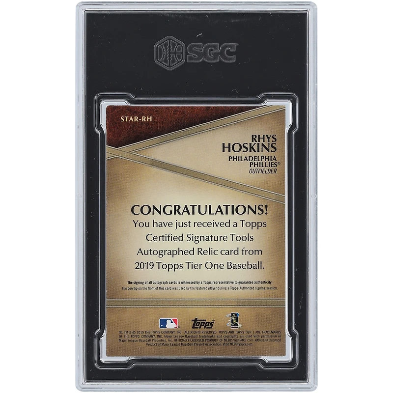 Rhys Hoskins Philadelphia Phillies Autographed 2019 Topps Tier One Signature Tools Pen Relic #STAR-RH #1/1 SGC Authenticated 8/10 Rookie Card