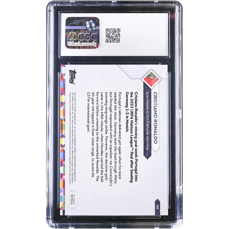 Cristiano Ronaldo Portugal National Team 2025 Topps Now Nations League Icon Strikes to Put Portugal in Final #1 CGC Authenticated 10 Card