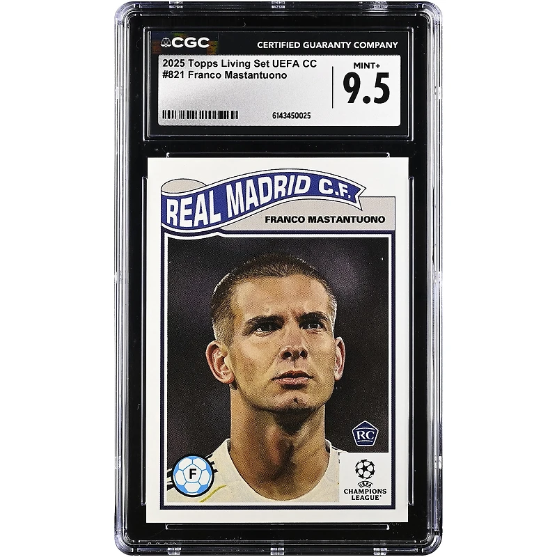 Franco Mastantuono Real Madrid 2025 Topps Living Set UEFA CC #821 CGC Authenticated Rookie Card