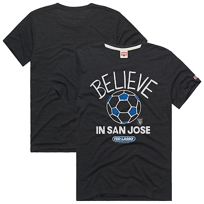 Unisex Homage  Charcoal San Jose Earthquakes MLS x Ted Lasso Believe Graphic Tri-Blend T-Shirt