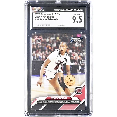 Joyce Edwards South Carolina Gamecocks 2025 Bowman U Now March Madness #15 CGC Authenticated 9.5 Card