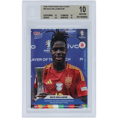 Nico Williams Équipe nationale d'Espagne 2024 Topps maintenant Joueur du match UEFA Euro 2024 14.07.24 #60 BGS Carte authentifiée 10 - Sous-grades 10,10,9.5,10