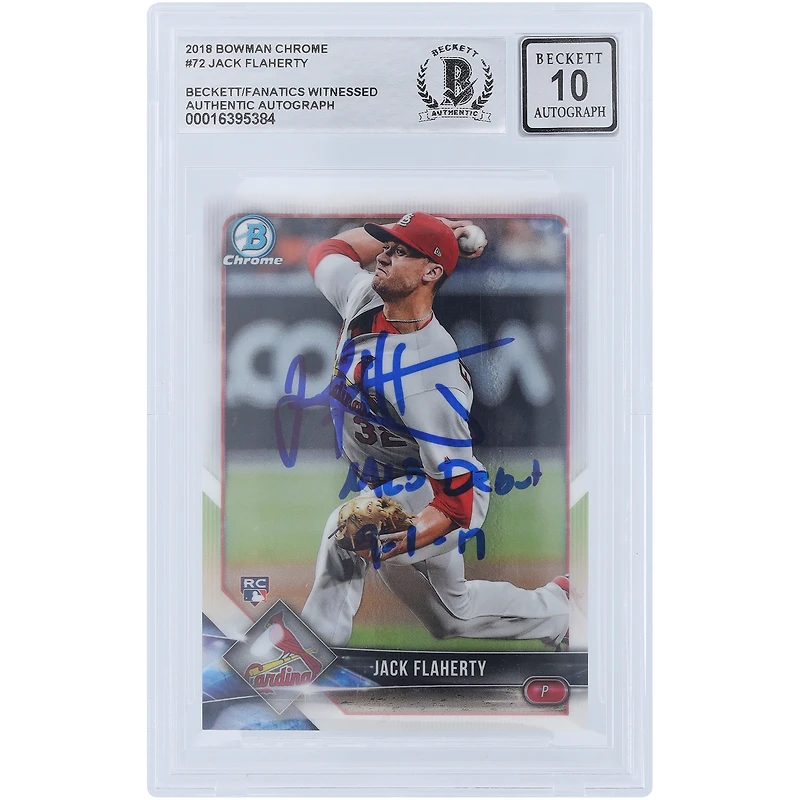 Jack Flaherty St. Louis Cardinals Autographié 2018 Bowman Chrome #72 Beckett Fanatics Witnessed Authenticated 10 Rookie Card avec l'inscription "MLB Debut 9-1-17"