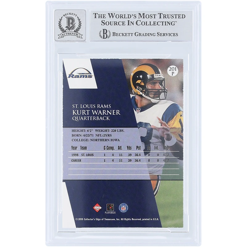 Kurt Warner St. Louis Rams Autographed 1999 Collector's Edge First Place #201P Beckett Fanatics Witnessed Authenticated 10 Rookie Card