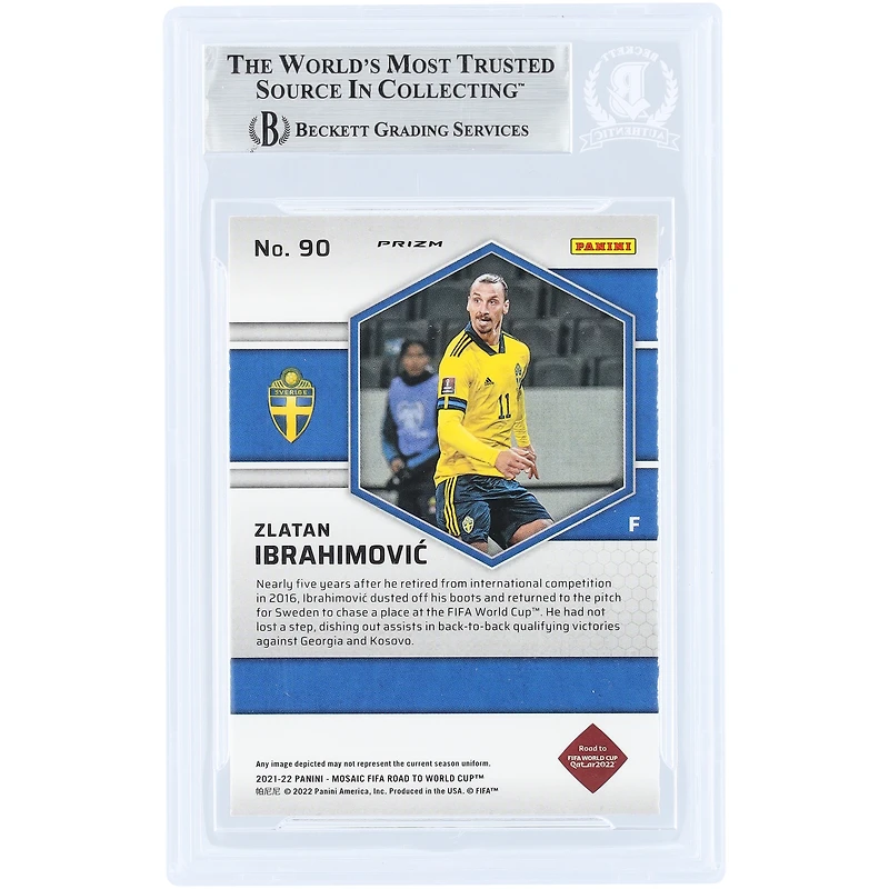 Carte authentifiée par Zlatan Ibrahimovic (équipe nationale de Suède) - Panini Mosaic Road To The FIFA World Cup Qatar Silver Prizm n° 90 - Saison 2021-2022 - Authentifiée par Beckett Fanatics Witnessed