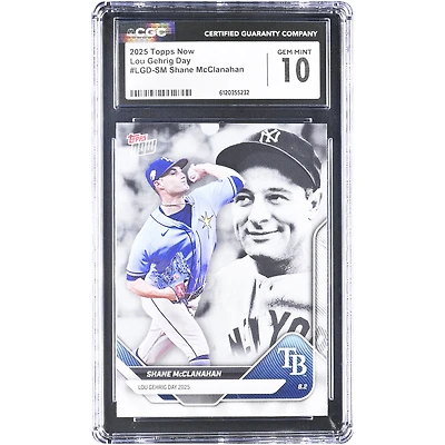 Shane McClanahan Tampa Bay Rays 2025 Topps Now Lou Gehrig Day #LGD-SM CGC Authenticated 10 Card