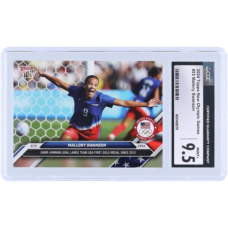 Mallory Swanson USA 2024 Topps Now Le but gagnant des Jeux olympiques offre à l'équipe américaine sa première médaille d'or depuis 2012 #25 CGC Carte authentifiée 9.5