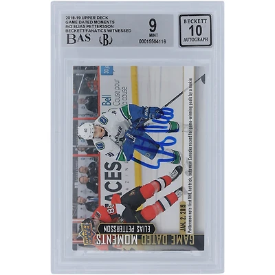 Carte de recrue 9/10 authentifiée signée Elias Pettersson Vancouver Canucks 2018-19 Upper Deck Game Dated Moments #42 Beckett Fanatics Witnessed