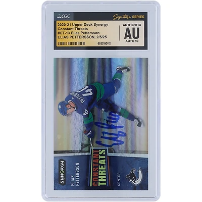Carte autographiée 2020-21 Upper Deck Synergy Constant Threats #CT-13 des Canucks de Vancouver par Elias Pettersson, fanatiques de la CGC, authentifiée et témoin de la carte Auto 10