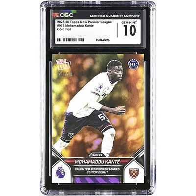 Mohamadou Kanté West Ham United 2025-26 Topps Now Premier League Talented Youngster Makes Senior Debut Gold Foil #75 #/50 CGC Authenticated 10 Rookie Card